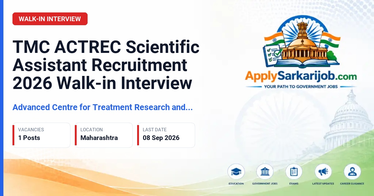 Tata Memorial Centre (TMC) - Scientific Assistant Official Notification Poster & Schedule