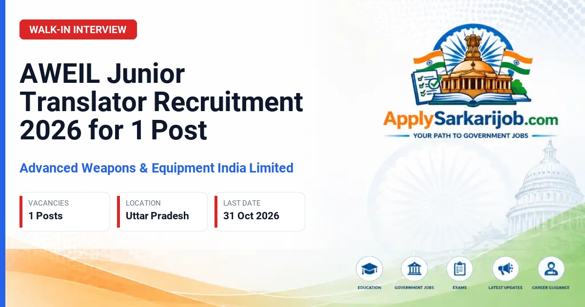 Advanced Weapons & Equipment India Limited - Junior Translator Official Notification Poster & Schedule