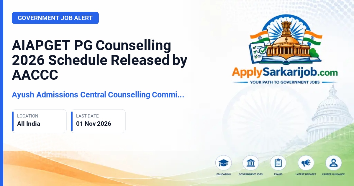 Ayush Admissions Central Counselling Committee (AACCC) - PG Counselling 2026 Official Notification Poster & Schedule