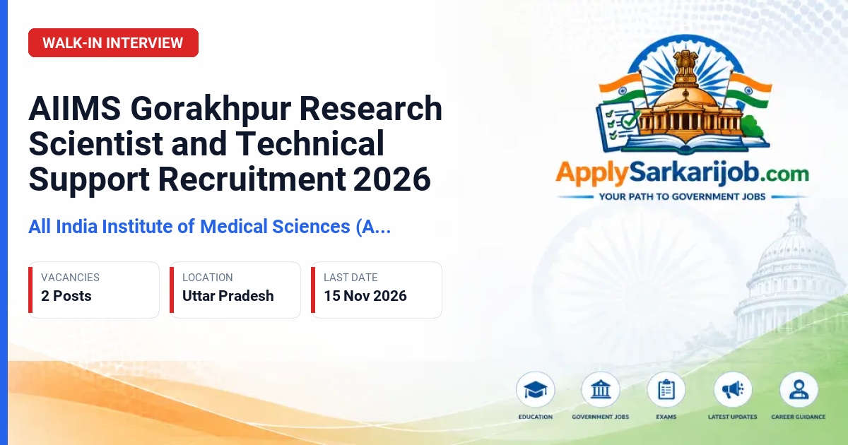 All India Institute of Medical Sciences (AIIMS) Gorakhpur - Project Research Scientist-III (Non-Medical) and Project Technical Support-III Official Notification Poster & Schedule