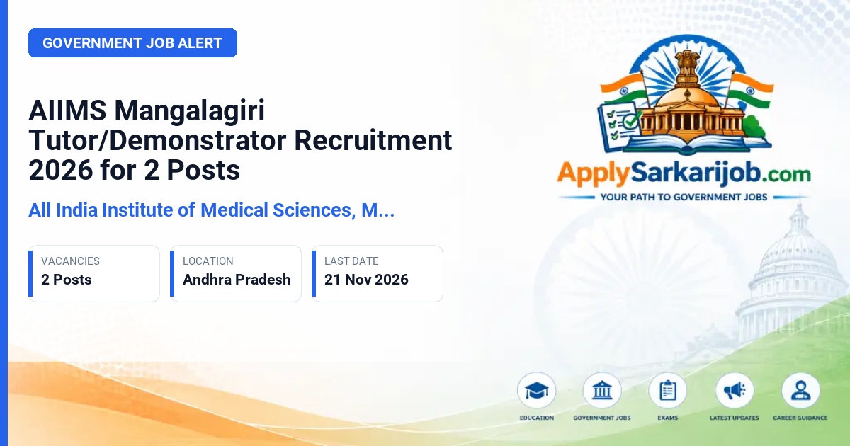 All India Institute of Medical Sciences, Mangalagiri - Tutor/Demonstrator Official Notification Poster & Schedule