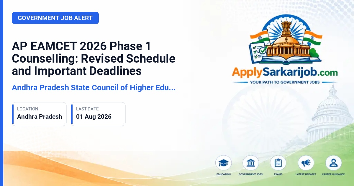 Andhra Pradesh State Council of Higher Education (APSCHE) - AP EAMCET 2026 Phase 1 Counselling: Revised Schedule and Important Deadlines Official Notification Poster & Schedule