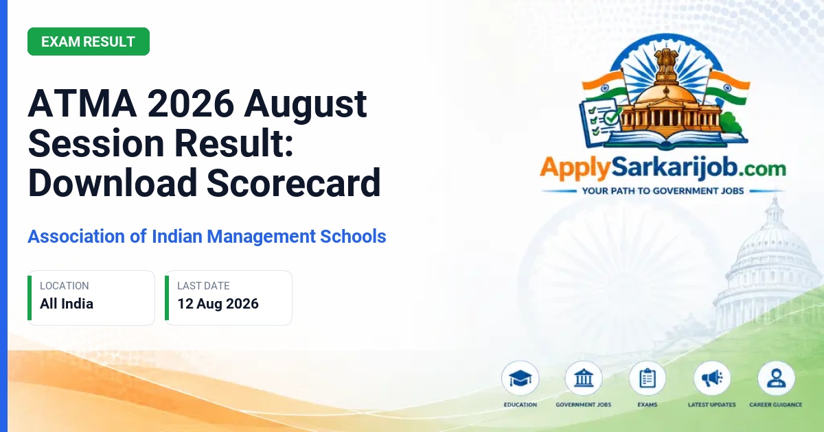Association of Indian Management Schools (AIMS) - ATMA 2026 August Session Result: Download Scorecard Official Notification Poster & Schedule