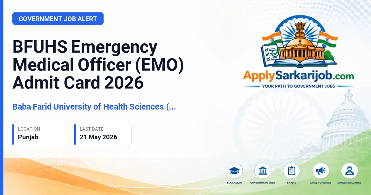 Baba Farid University of Health Sciences (BFUHS) - Emergency Medical Officer (EMO) Official Notification Poster & Schedule