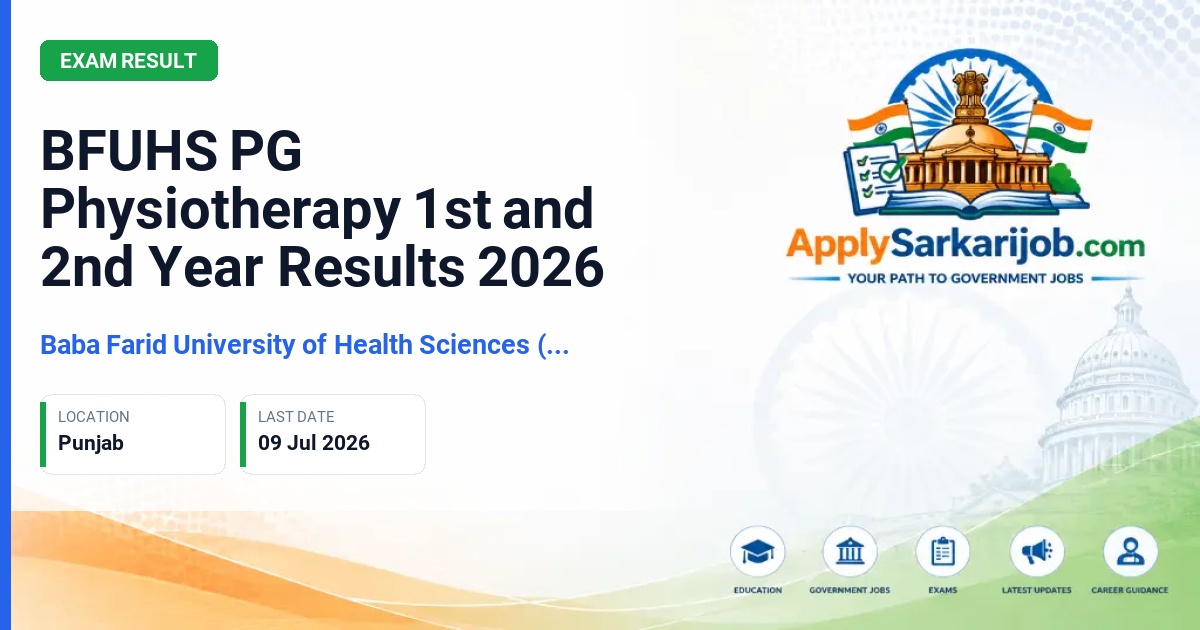 Baba Farid University of Health Sciences (BFUHS) - PG Physiotherapy (MPT) 1st and 2nd Year Official Notification Poster & Schedule