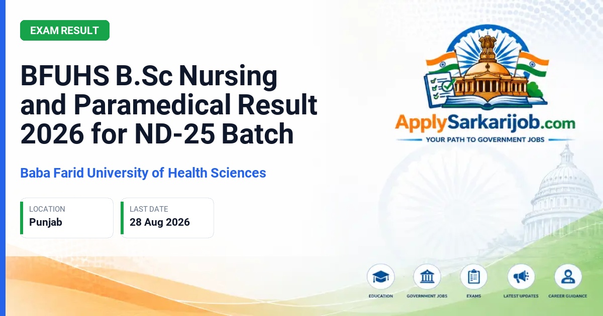 Guru Gobind Singh Medical College and Hospital - BFUHS B.Sc Nursing and Paramedical Result 2026 for ND-25 Batch Official Notification Poster & Schedule