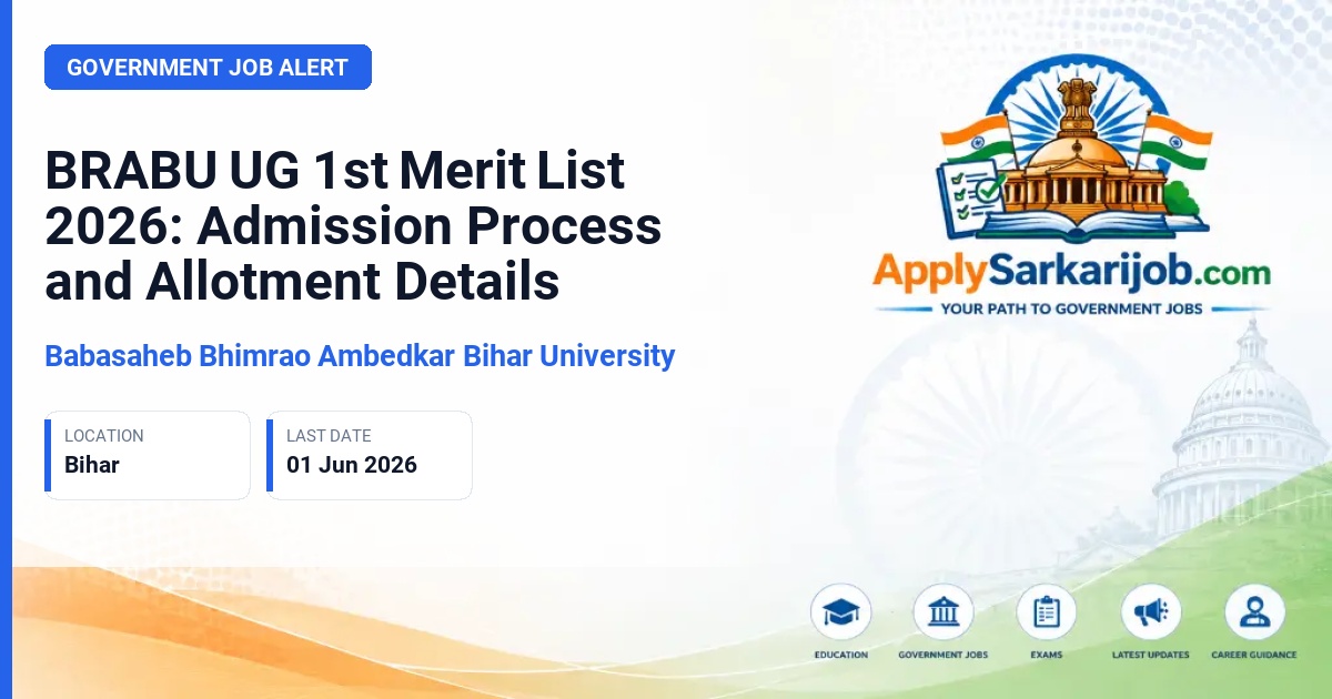 Babasaheb Bhimrao Ambedkar Bihar University - BRABU UG 1st Merit List 2026: Admission Process and Allotment Details Official Notification Poster & Schedule