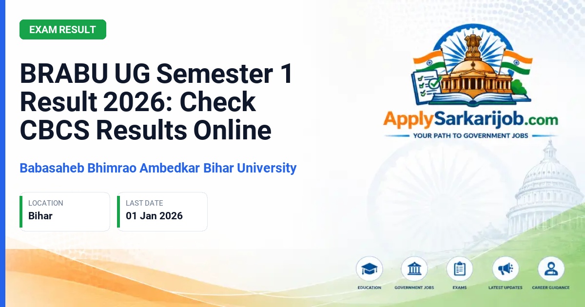 Babasaheb Bhimrao Ambedkar Bihar University - BRABU UG Semester 1 Result 2026: Check CBCS Results Online Official Notification Poster & Schedule