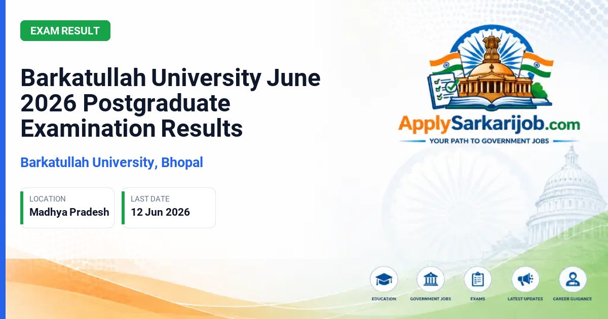 Barkatullah University, Bhopal - Barkatullah University June 2026 Postgraduate Examination Results Official Notification Poster & Schedule