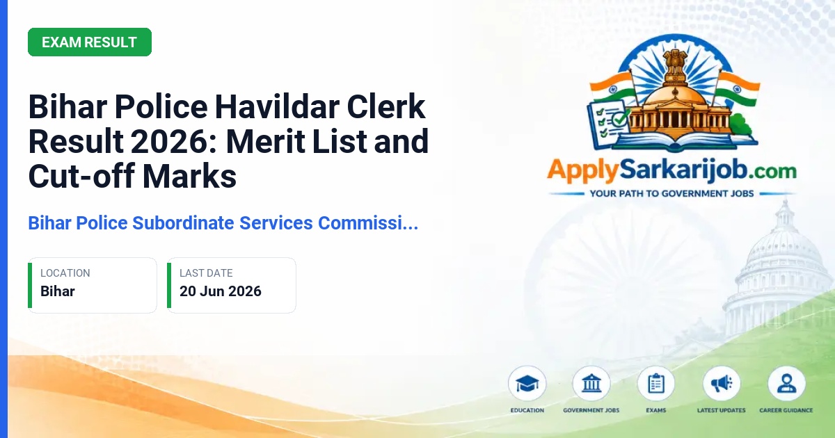Bihar Police Subordinate Services Commission (BPSSC) - Havildar Clerk Official Notification Poster & Schedule