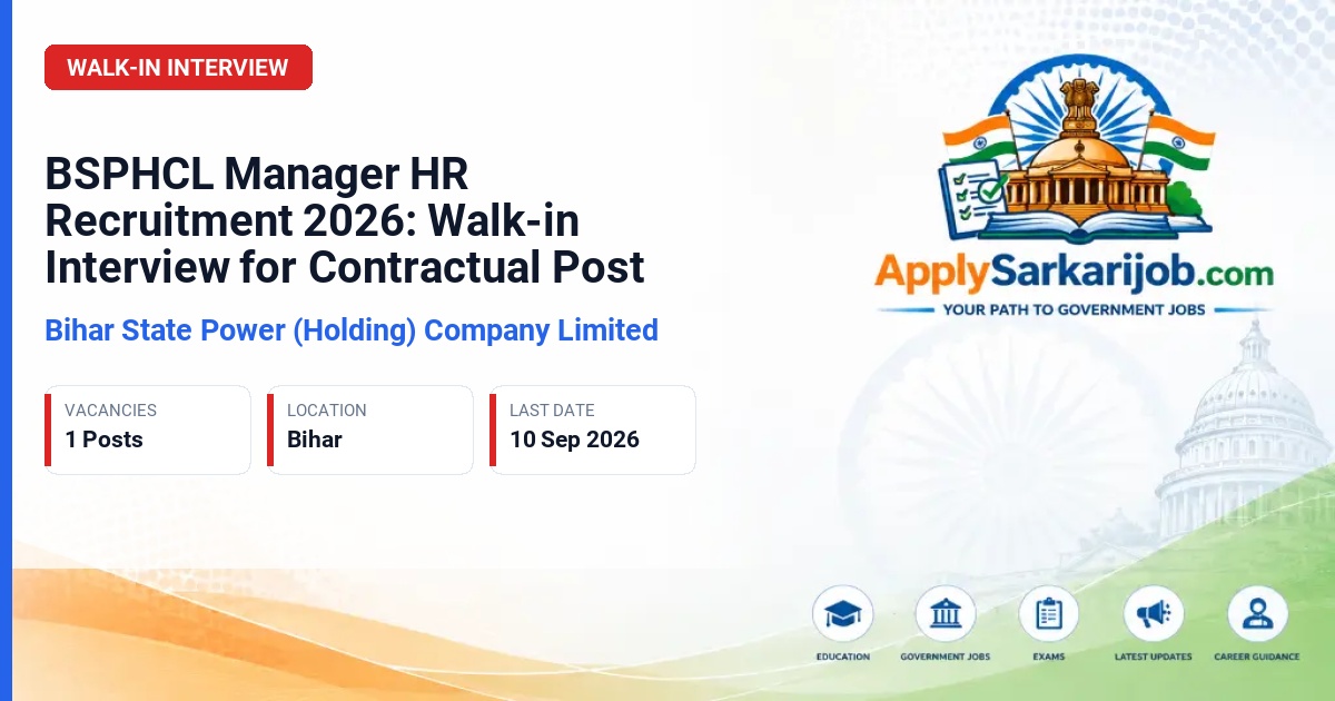 Bihar State Power (Holding) Company Limited (BSPHCL) - Manager (HR) Official Notification Poster & Schedule