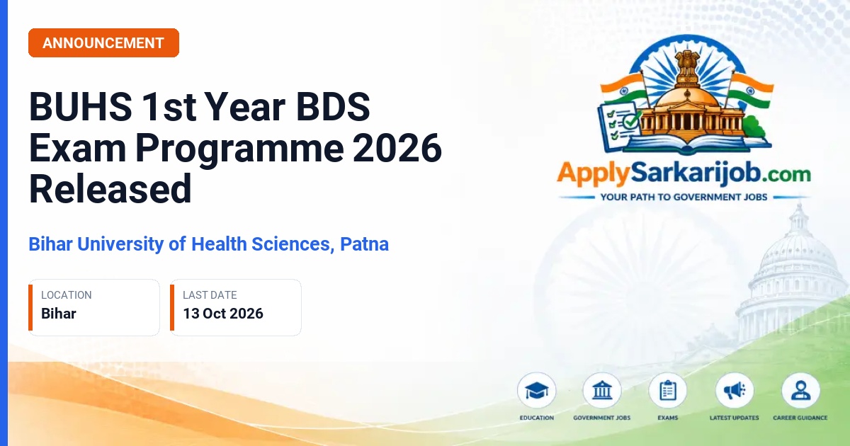 Bihar University of Health Sciences, Patna - 1st Year BDS Examination, 2025(II) Official Notification Poster & Schedule