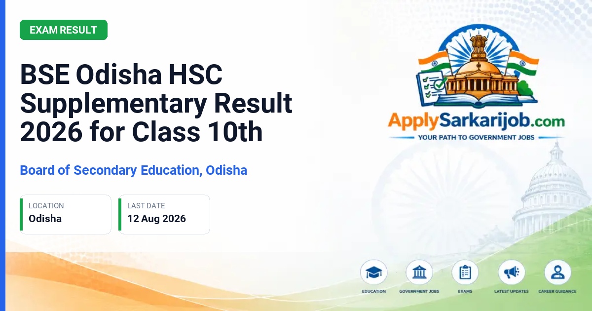 Board of Secondary Education, Odisha (BSE Odisha), Cuttack - BSE Odisha HSC Supplementary Result 2026 for Class 10th Official Notification Poster & Schedule