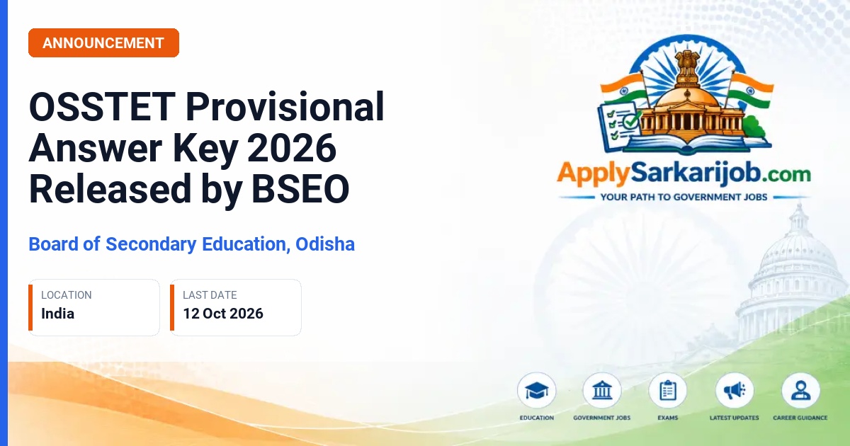 Board of Secondary Education, Odisha - Odisha Secondary School Teacher Eligibility Test (OSSTET) Official Notification Poster & Schedule