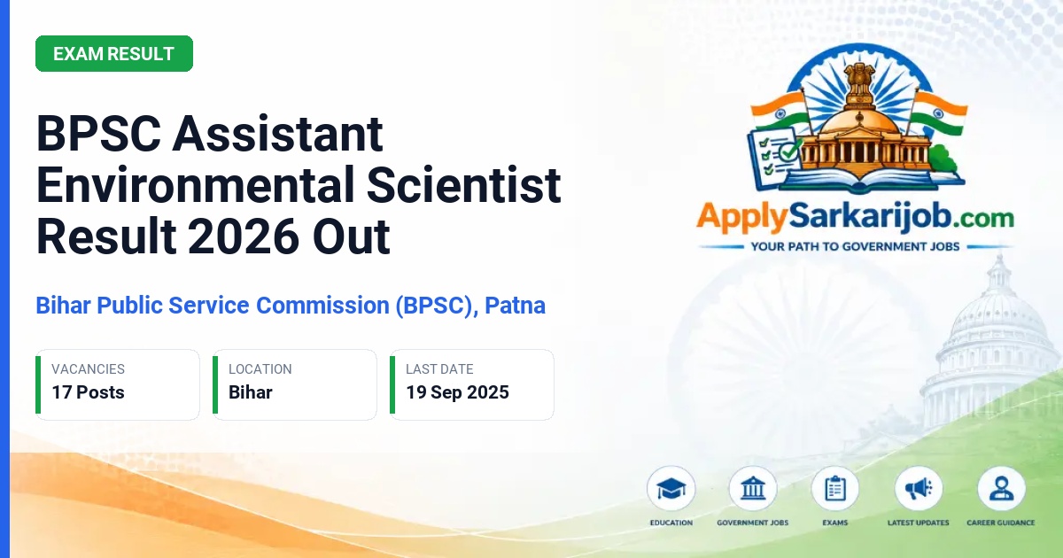 Bihar Public Service Commission (BPSC), Patna - Assistant Environmental Scientist Official Notification Poster & Schedule
