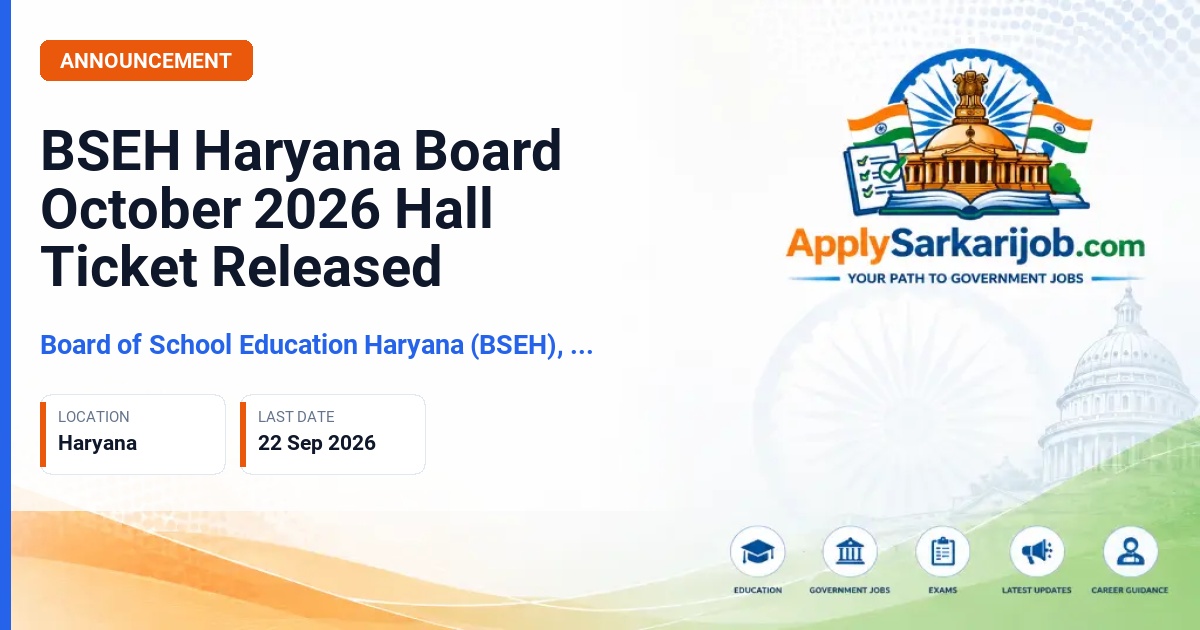 Board of School Education Haryana (BSEH), Bhiwani - Senior Secondary (Academic/Open School) Examination, October 2026 Official Notification Poster & Schedule