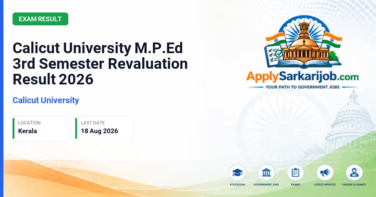 University of Calicut - Calicut University M.P.Ed 3rd Semester Revaluation Result 2026 Official Notification Poster & Schedule