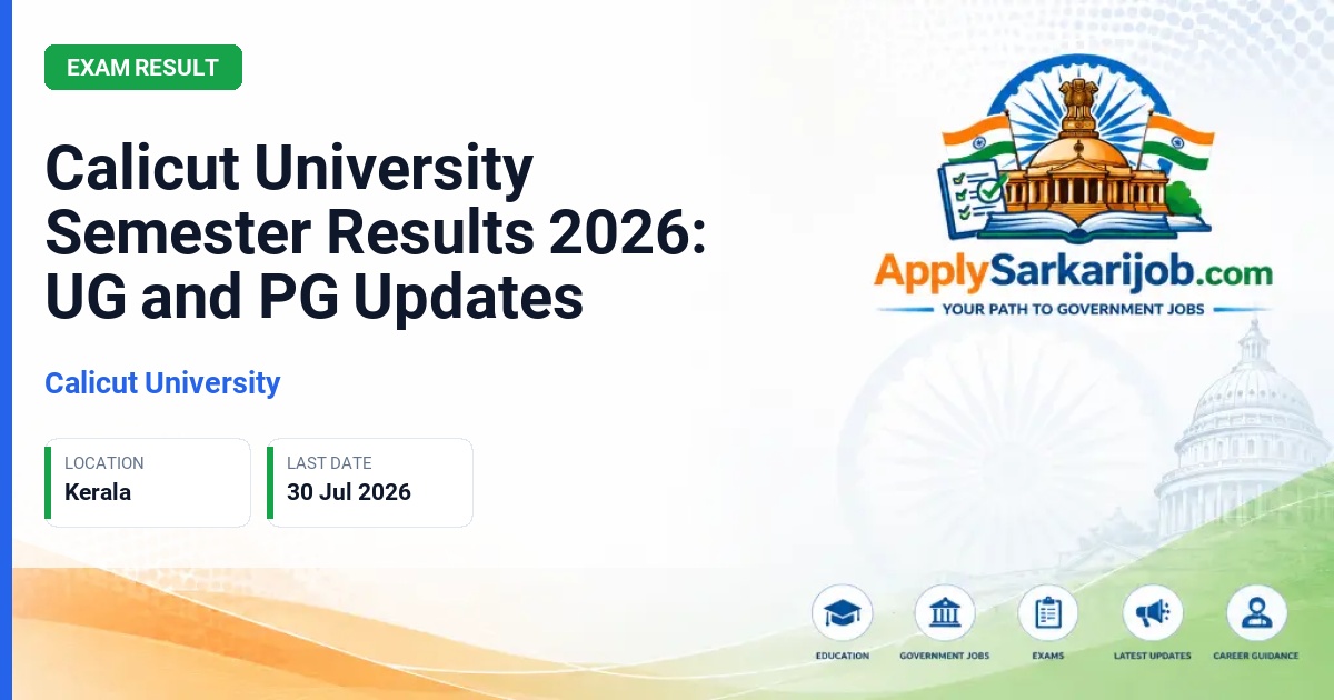 University of Calicut - Calicut University Semester Results 2026: UG and PG Updates Official Notification Poster & Schedule