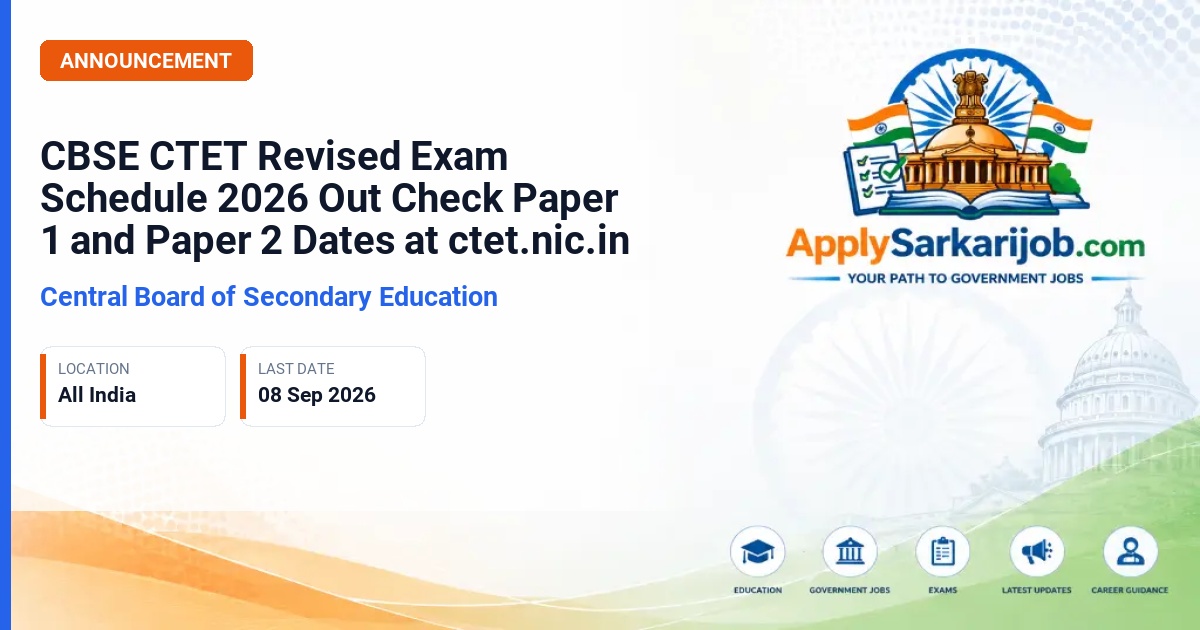 Central Board of Secondary Education (CBSE) - Central Teacher Eligibility Test (CTET) 2026 Official Notification Poster & Schedule