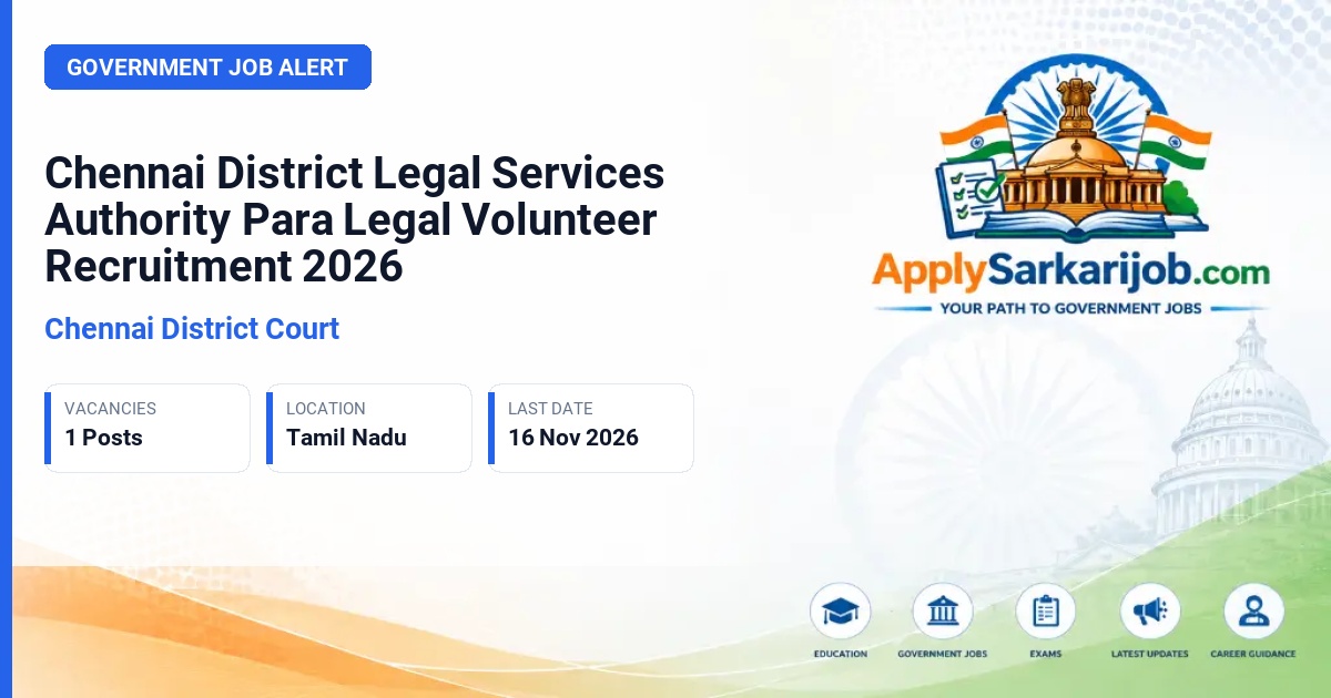 Chennai District Court - Para Legal Volunteer Official Notification Poster & Schedule