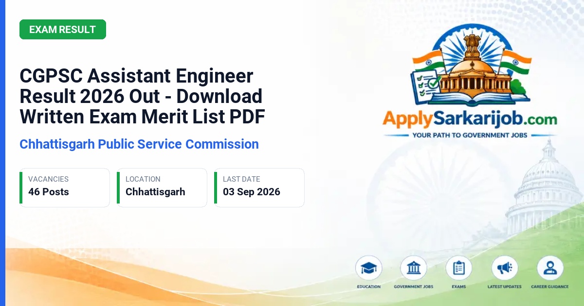 Chhattisgarh Public Service Commission (CGPSC) - Assistant Engineer (Civil/Electrical/Mechanical) Official Notification Poster & Schedule