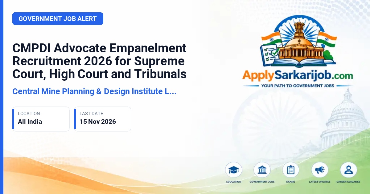 Central Mine Planning & Design Institute Limited (CMPDI) - Advocate Empanelment Official Notification Poster & Schedule