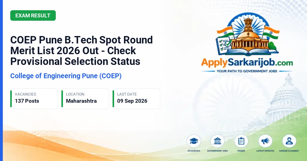 COEP Technological University Pune - COEP Pune B.Tech Spot Round Admission Official Notification Poster & Schedule