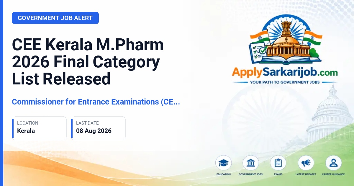 Commissioner for Entrance Examinations (CEE), Kerala - M.Pharm Admission 2026 Official Notification Poster & Schedule