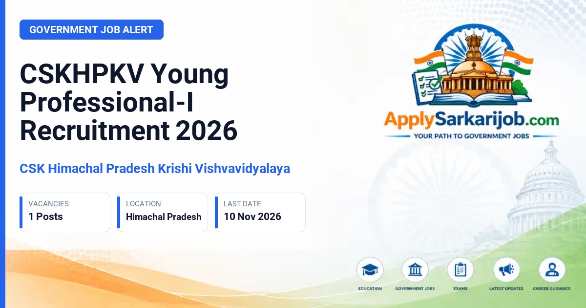 CSK Himachal Pradesh Krishi Vishvavidyalaya - Young Professional-I Official Notification Poster & Schedule