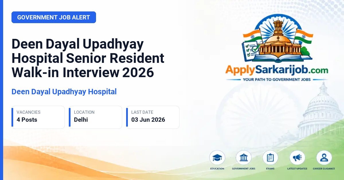 Deen Dayal Upadhyay Hospital - Senior Resident Official Notification Poster & Schedule