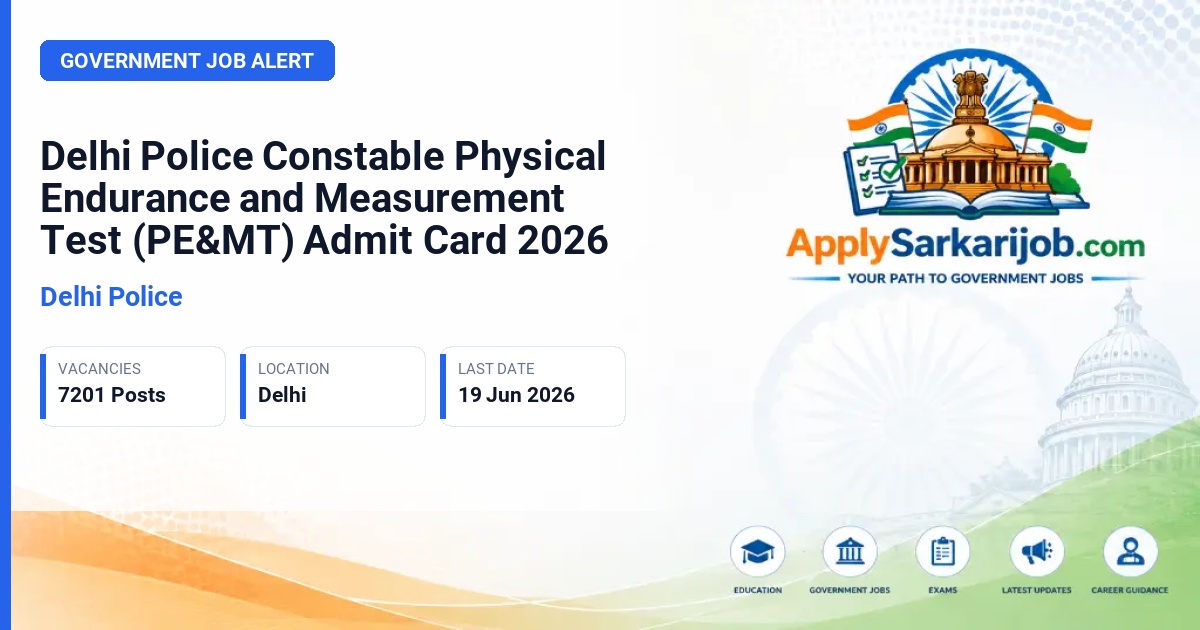 Delhi Police - Constable (Executive) / Head Constable Official Notification Poster & Schedule