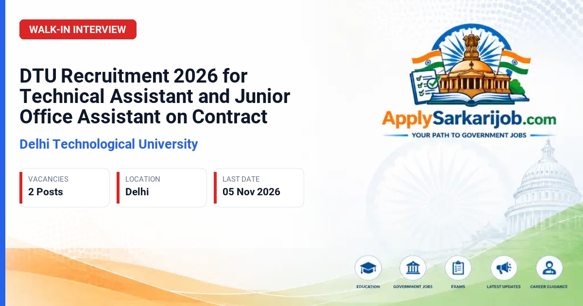 Delhi Technological University - Technical Assistant and Junior Office Assistant Official Notification Poster & Schedule