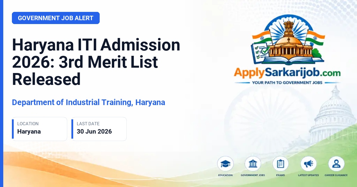 Skill Development & Industrial Training Department, Haryana - ITI Admission 2026-27 Official Notification Poster & Schedule