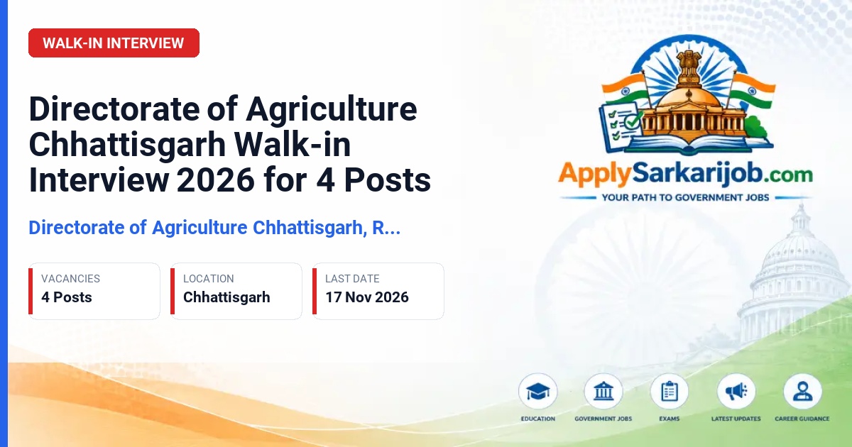 Directorate of Agriculture Chhattisgarh, Raipur - State Project Officer (State Head) Official Notification Poster & Schedule