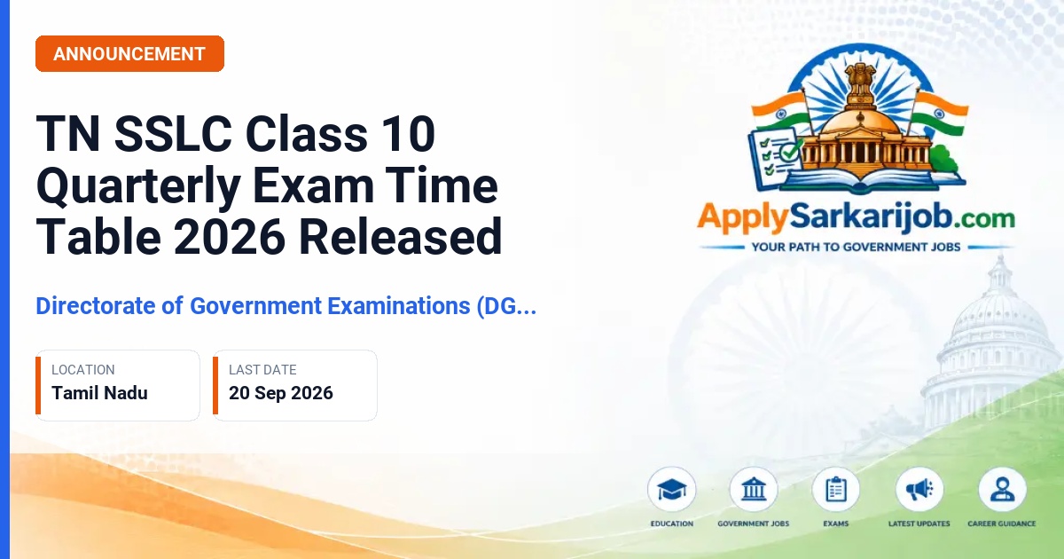 Directorate of Government Examinations (DGE), Tamil Nadu - SSLC Quarterly Exam 2026 Official Notification Poster & Schedule