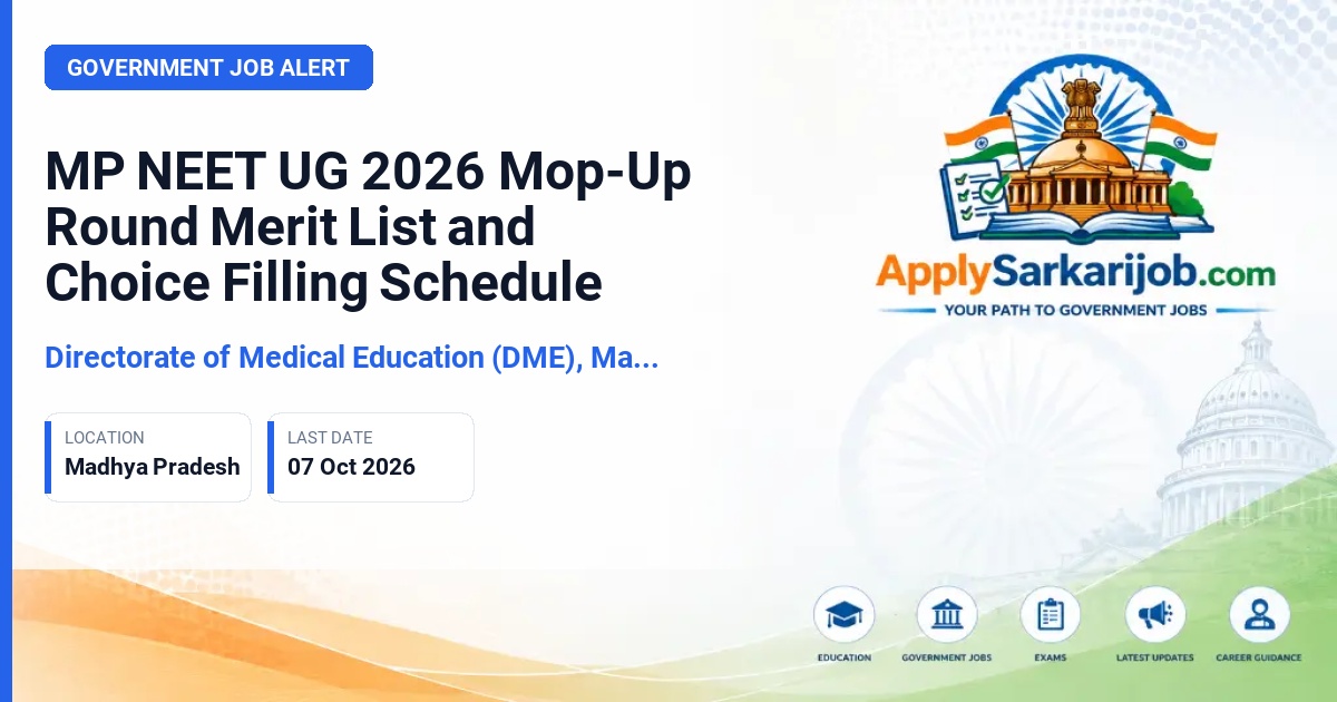 Directorate of Medical Education (DME), Madhya Pradesh - NEET UG Mop-Up Round Counselling Official Notification Poster & Schedule