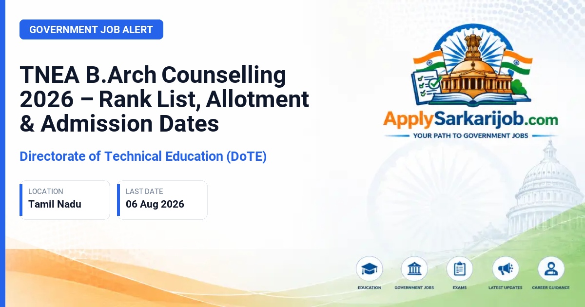 Directorate of Technical Education (DoTE) - Bachelor of Architecture (B.Arch) Admission Counselling Official Notification Poster & Schedule