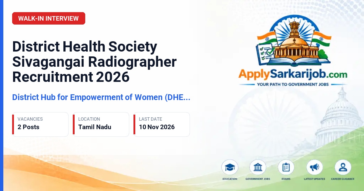 District Hub for Empowerment of Women (DHEW) Sivaganga - Radiographer Official Notification Poster & Schedule
