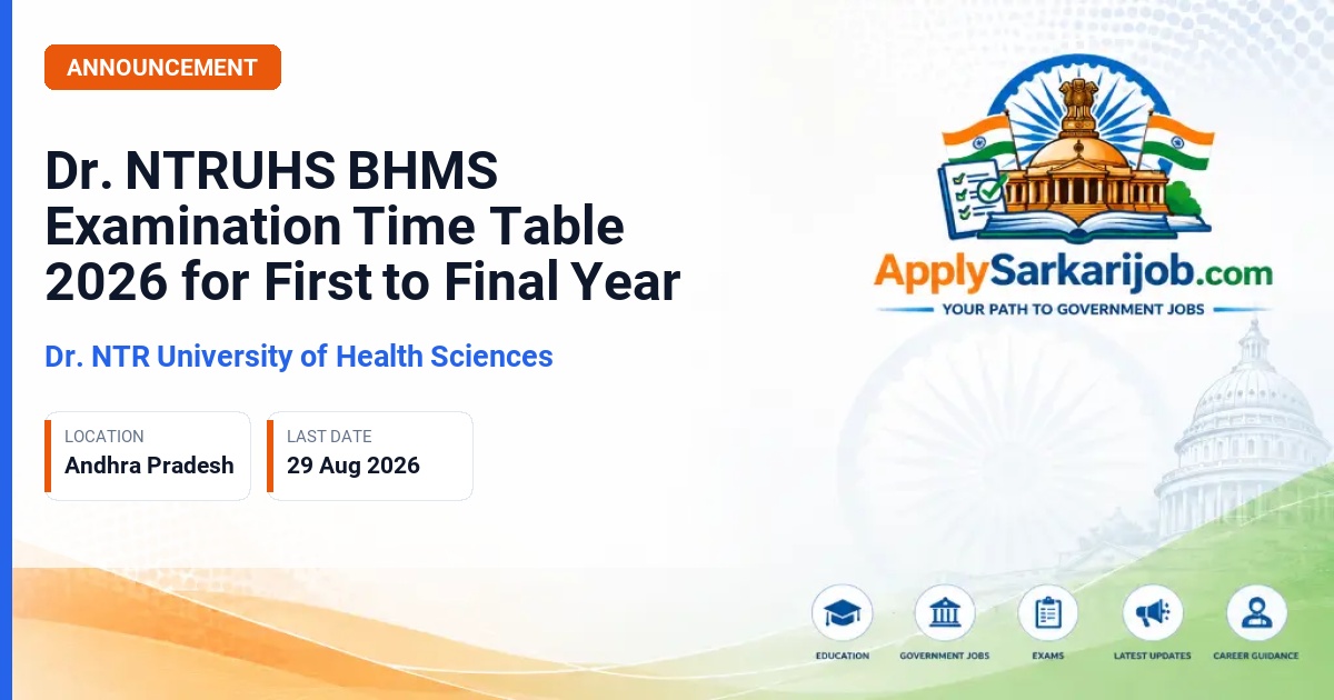 Dr. NTR University of Health Sciences (NTRUHS), Vijayawada - Dr. NTRUHS BHMS Examination Time Table 2026 for First to Final Year Official Notification Poster & Schedule