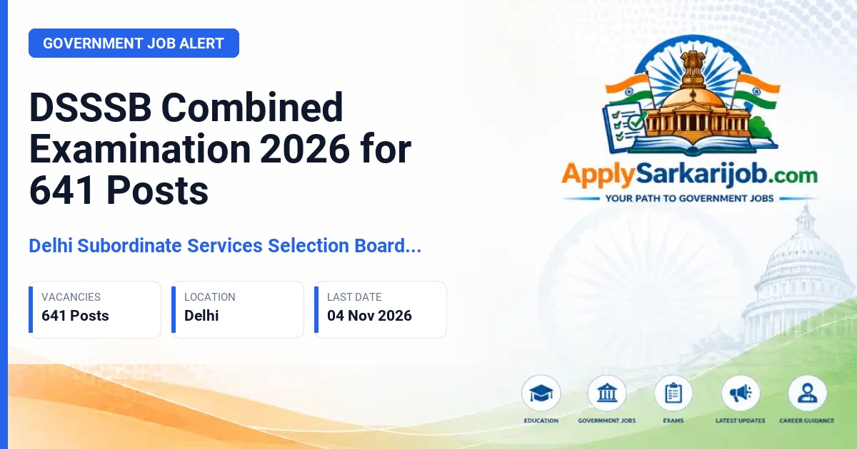 Delhi Subordinate Services Selection Board (DSSSB) - Senior Personal Assistant, Personal Assistant, Junior Judicial Assistant, Process Server, Peon/Orderly/Dak Peon Official Notification Poster & Schedule