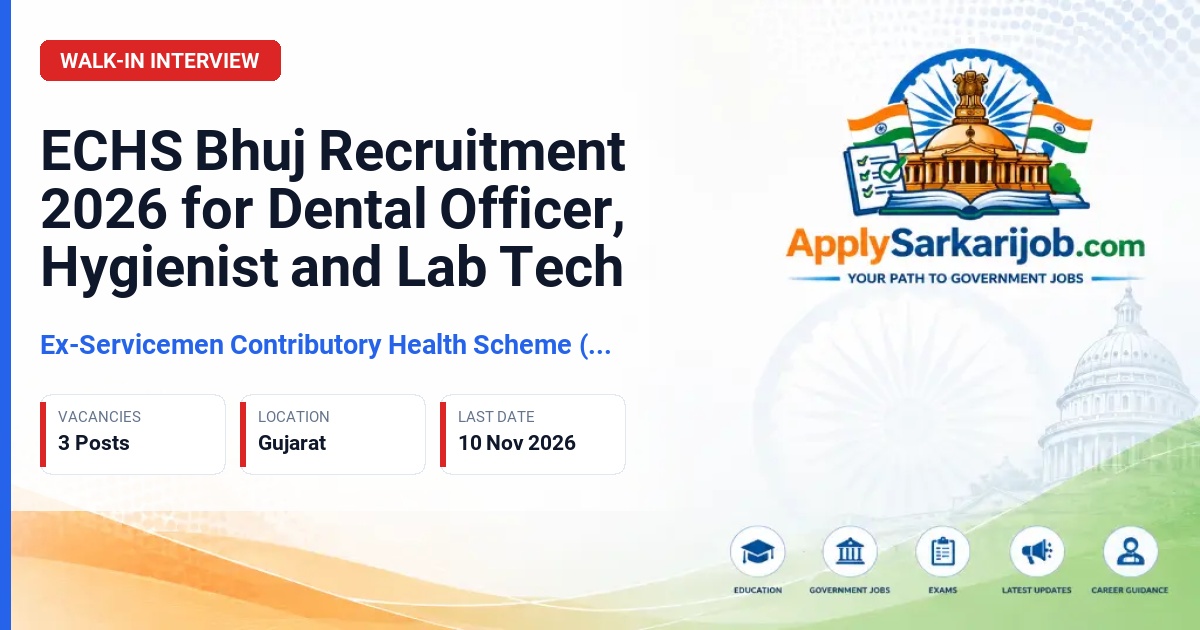 Ex-Servicemen Contributory Health Scheme (ECHS) - Dental Officer, Dental Hygienist/ Dental Asst OR Dental Technical, Lab Tech Official Notification Poster & Schedule