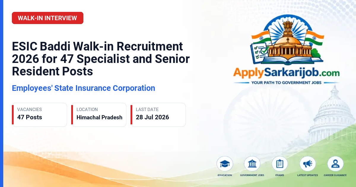 Employees' State Insurance Corporation (ESIC) - Specialist, Senior Resident, Super Specialist Official Notification Poster & Schedule