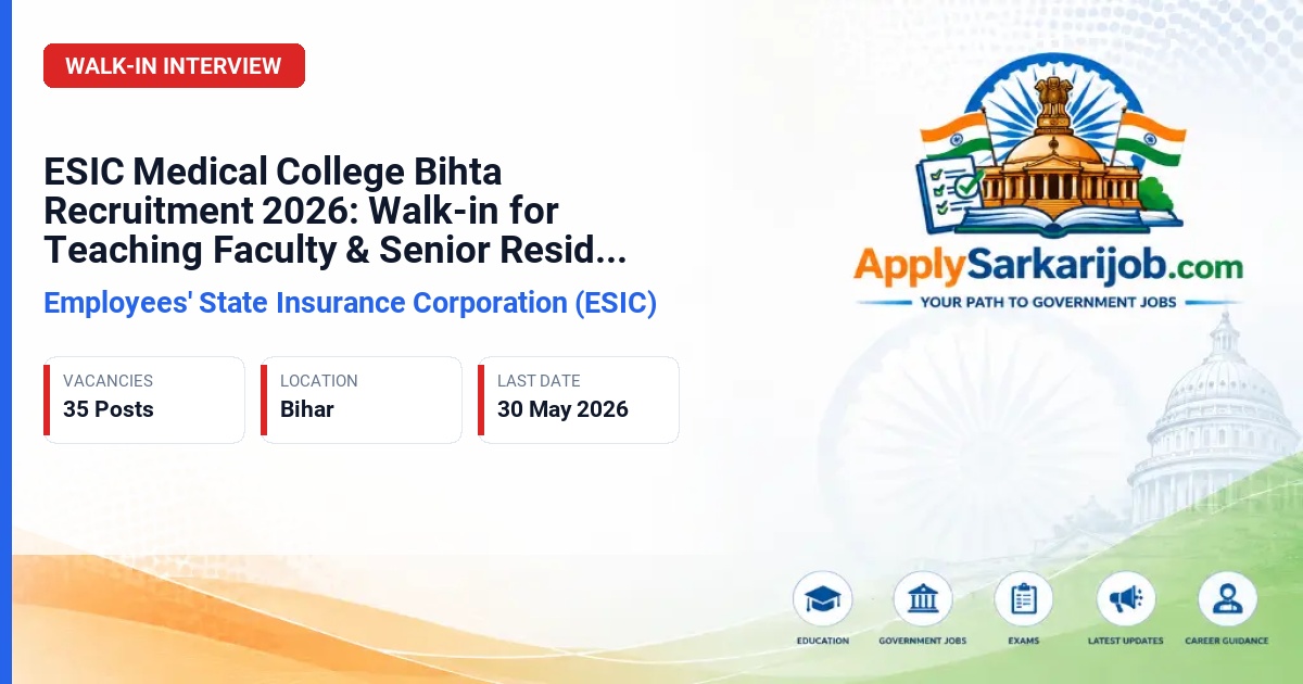 Employees' State Insurance Corporation (ESIC) - Teaching Faculty and Senior Resident Official Notification Poster & Schedule