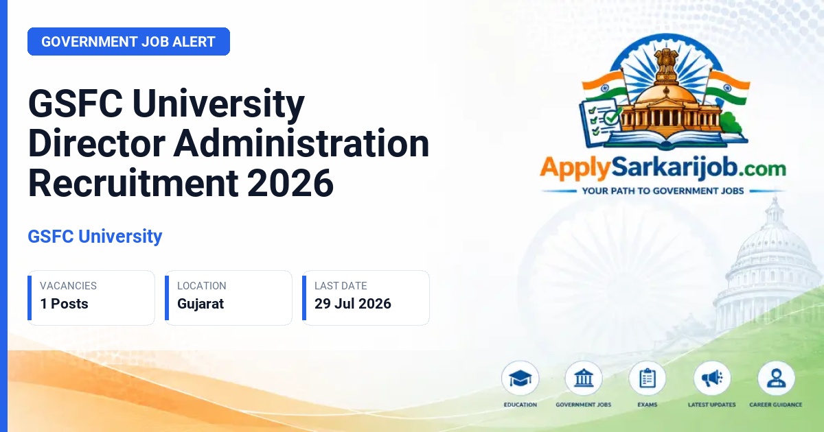 GSFC University - Director - Administration Official Notification Poster & Schedule