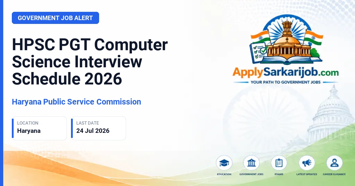 Haryana Public Service Commission (HPSC) - Post Graduate Teacher (PGT) Computer Science Official Notification Poster & Schedule