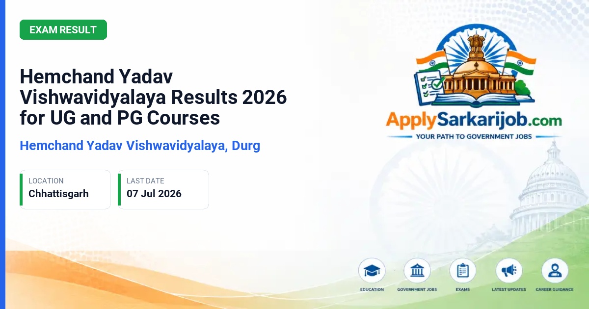 Hemchand Yadav Vishwavidyalaya - Hemchand Yadav Vishwavidyalaya Results 2026 for UG and PG Courses Official Notification Poster & Schedule