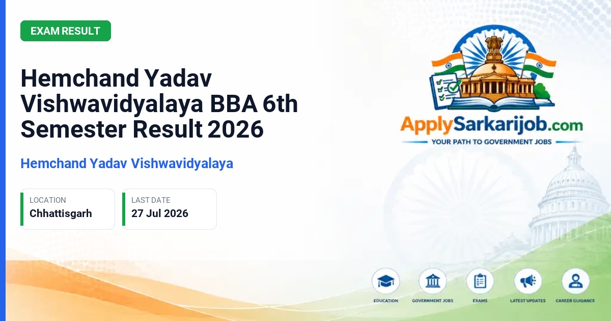Hemchand Yadav Vishwavidyalaya - BBA 6th Semester Examination Official Notification Poster & Schedule