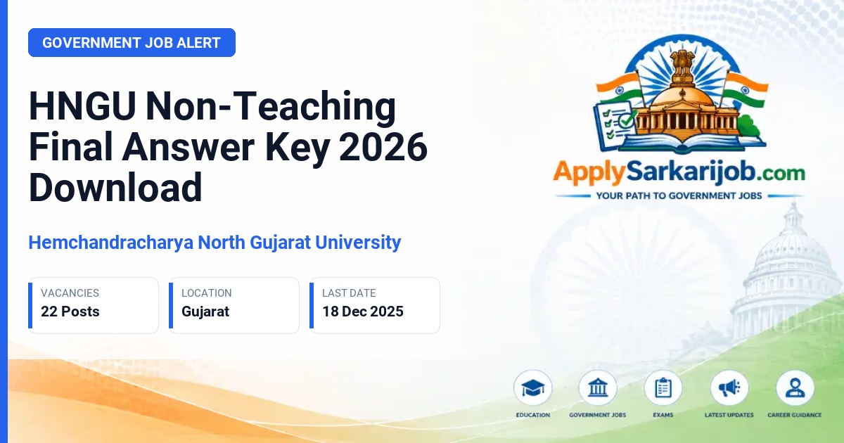 Hemchandracharya North Gujarat University - Various Non-Teaching Posts Official Notification Poster & Schedule