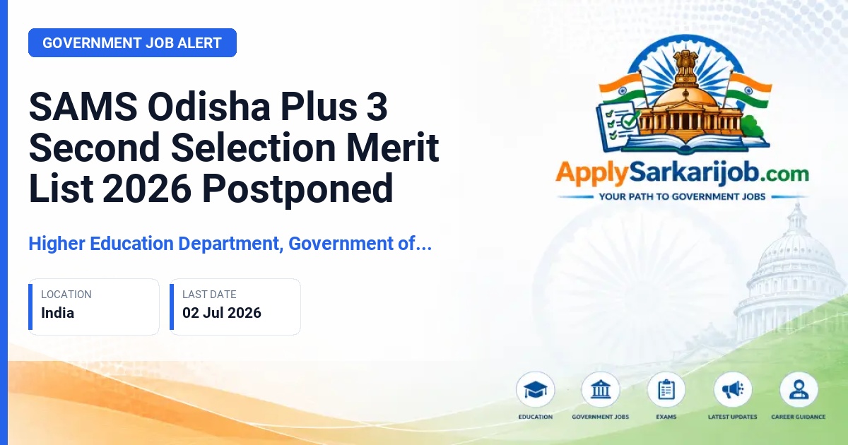 Higher Education Department, Government of Odisha - Plus 3 Undergraduate Admission Official Notification Poster & Schedule