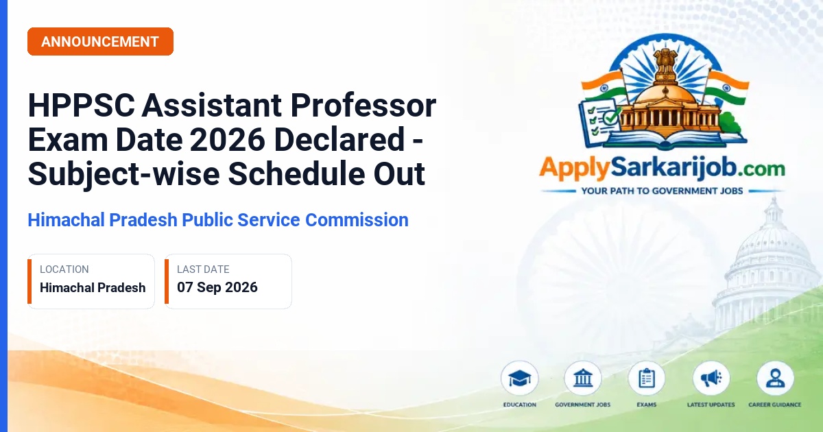 Himachal Pradesh Public Service Commission (HPPSC) - Assistant Professor (College Cadre), Group-A (Job Trainee) Official Notification Poster & Schedule